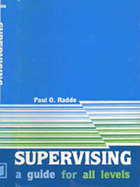 Supervising: A Guide for All Levels